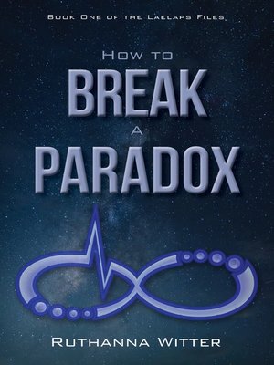 cover image of How to Break a Paradox